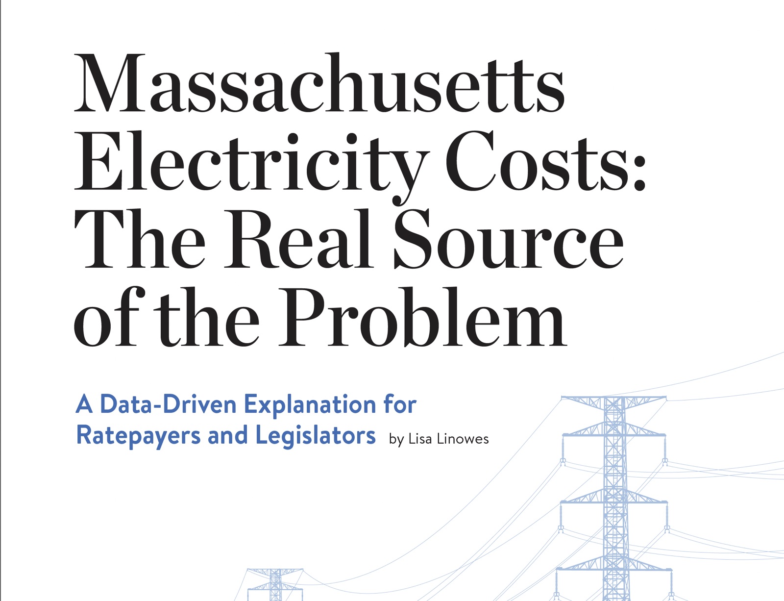 Cover of Massachusetts electric costs: the real source of the problem